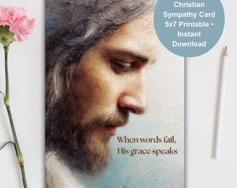 Christian Sympathy Card | Jesus Comfort Printable | Condolence Card | 5x7 Instant Download