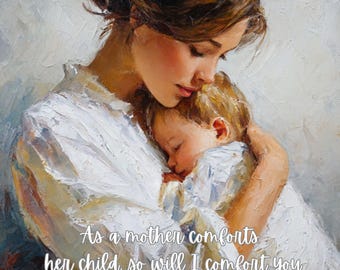 Isaia 66:13 Biglietto di conforto per le mamme – Messaggio di incoraggiamento e solidarietà materna (PDF stampabile)