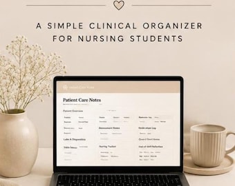 Patient Care Notes Nursing Student Template | Clinical Notes Organizer | Nursing School Digital Planner | Student Nurse Clinical Tracker