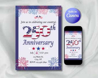 Invitación para el 4 de julio del 250 aniversario, invitación para la fiesta del Día de la Independencia, celebración del 250 aniversario de Estados Unidos (plantilla editable de Canva)