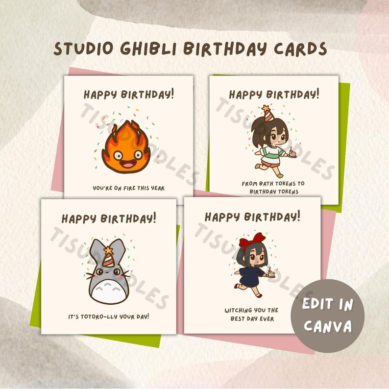 May include: Four Studio Ghibli-themed birthday cards with illustrations of characters and birthday messages. Each card features a different character and a unique message, including a fire spirit, a girl with a cake, Totoro, and a witch. The cards are on a light background.