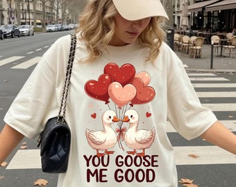 Comfort Colors Goose Pun Shirt, Funny Valentine's Day Tee, You Goose Me Good Swansong