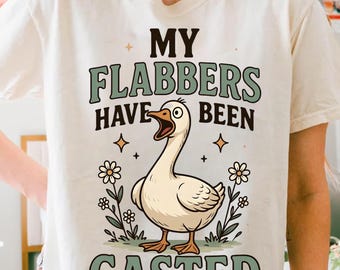 Funny Goose PNG | My Flabbers Gasted Sublimation Design (Digital Download)