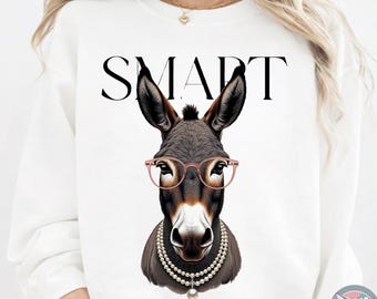 Smart Ass PNG Donkey Glasses Design Funny Animal Quote Sarcastic Shirt Graphic Farm Humor Sublimation Digital Download