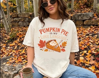 Comfort Colors Pumpkin Pie Shirt, Autumn Dessert Lover, Thanksgiving Gift Tee