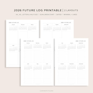 Puede incluir: Registro futuro imprimible de 2026 en dos diseños. Las páginas son blancas con texto negro. El texto incluye el año, el mes y los días de la semana. Los diseños son A4, A5, Letter & Half Size, Inicio Dom & Lun, Fechado, Mínimo + con líneas.