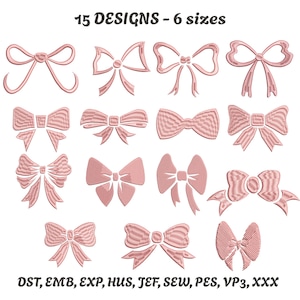 May include: Fifteen different pink bow designs are displayed. The text "15 DESIGNS - 6 sizes" is at the top. The bottom of the image lists file formats: DST, EMB, EXP, HUS, JEF, SEW, PES, VP3, XXX.