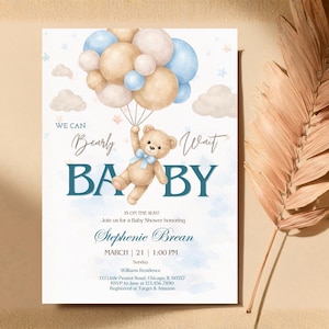 May include: Baby shower invitation with a watercolor design. A teddy bear holds balloons in the air. The invitation includes the text "Bearly Wait Baby" and event details for Stephenie Brean.