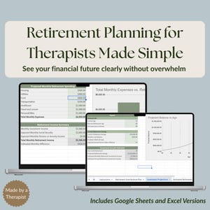 May include: Two laptops showing financial planning spreadsheets. The text on the screen reads "Retirement Planning for Therapists Made Simple." The image includes charts, graphs, and financial data, with the phrase "Includes Google Sheets and Excel Versions."
