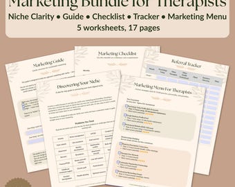 May include: A bundle of marketing worksheets for therapists, including a guide, checklist, tracker, and marketing menu. The worksheets are beige with black text and floral accents. The text includes "Marketing Bundle for Therapists" and "No Social Media Required."