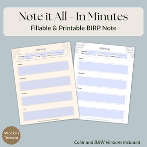 Könnte beinhalten: Zwei BIRP-Notizvorlagen mit hellbeigem Hintergrund und blau ausfüllbaren Abschnitten. Der Text "Note it All - In Minutes" und "Fillable & Printable BIRP Note" stehen oben. Der Text "Made by a Therapist" und "Color and B&W Versions Included" sind ebenfalls sichtbar.
