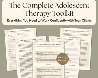 Complete Adolescent Therapy Toolkit | Teen Therapy Bundle | Intake, Treatment Plan, Interventions & More