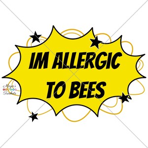I am allergic to bees comic burst digital PNG download