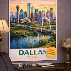 May include: A framed print depicting the Dallas, Texas skyline at sunset. The image shows a river, bridge, and skyscrapers. The print has the words "DALLAS TEXAS" at the bottom, with a yellow circle that says "Digital Download-Print Today".