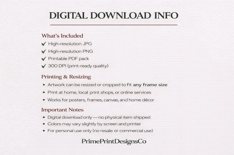 May include: Digital download information on a cream-colored background. Text includes what's included: high-resolution JPG and PNG, a printable PDF pack, and 300 DPI quality. Printing and resizing details are also provided.