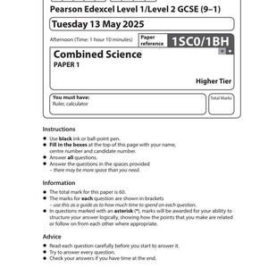 以下が含まれることがあります： 「Pearson Edexcel Level 1/Level 2 GCSE (9-1)」と題された、Combined Science Paper 1 の印刷された試験問題。日付は2025年5月13日火曜日。指示と情報も含まれています。