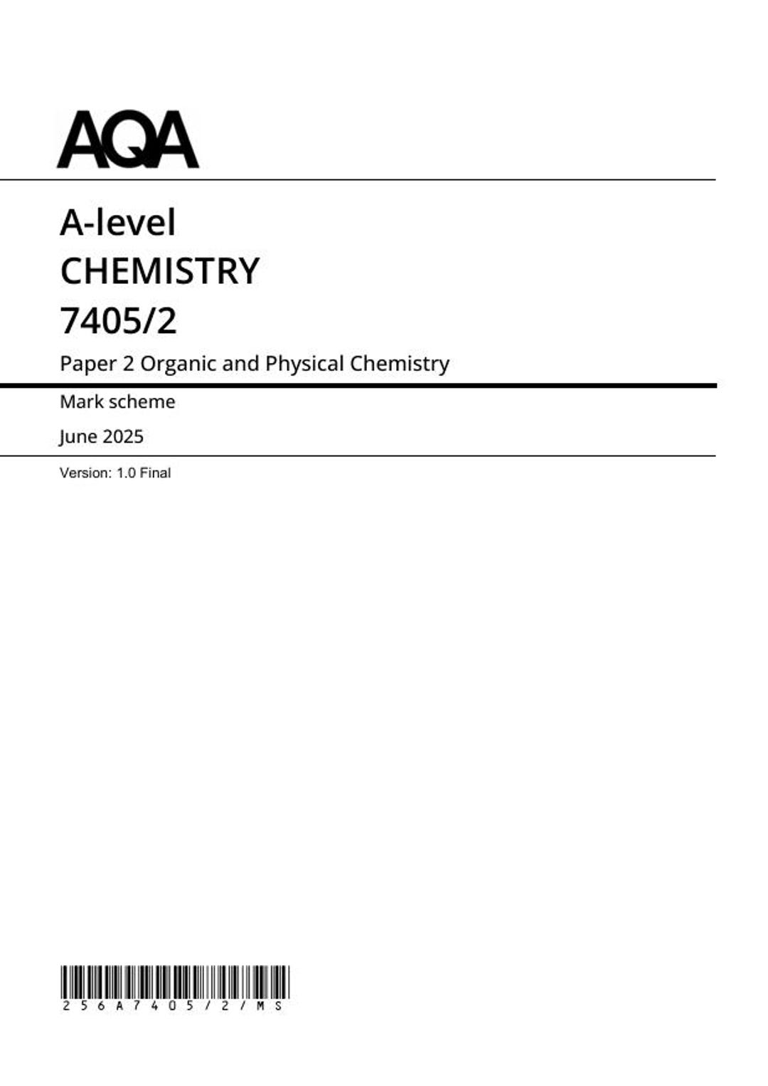2025 AQA A Level Chemistry Paper 2 and Mark Scheme Combined 7405 2 ...