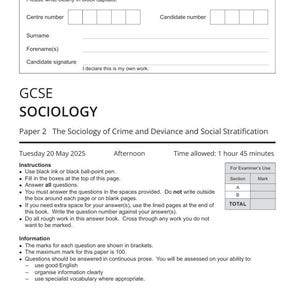 May include: A GCSE Sociology exam paper from AQA. The paper is titled "Paper 2 The Sociology of Crime and Deviance and Social Stratification." Instructions are listed, including using black ink and answering all questions. The exam is scheduled for Tuesday, May 20, 2025, and allows 1 hour 45 minutes.