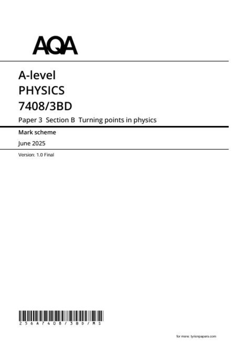 2025 AQA A Level Physics Paper 3 and Mark Scheme Combined 7408 3bd - Etsy