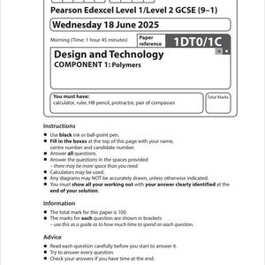 Op de afbeelding: Een examenpapier voor Design and Technology, Component 1: Polymers, gedateerd woensdag 18 juni 2025. Het papier bevat instructies, informatie en advies. De papierreferentie is 1DT0/1C. Het totale aantal punten is 100.