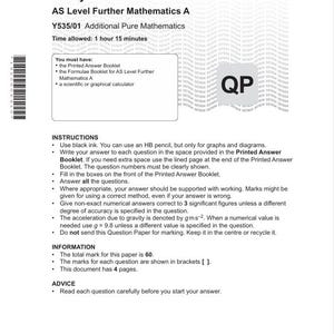 May include: A printed exam paper for AS Level Further Mathematics A, dated Friday, June 6, 2025. The paper includes instructions, information, and advice for the exam. The total mark is 60, and the document has 4 pages.