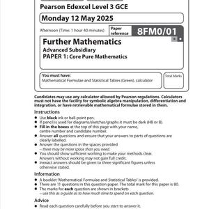 May include: An exam paper for Further Mathematics, Advanced Subsidiary, Paper 1: Core Pure Mathematics, dated Monday 12 May 2025. The paper includes instructions, information, and the paper reference 8FM0/01. Candidates must use black ink or a ball-point pen.