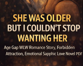 Novela romántica lésbica con diferencia de edad: atracción prohibida, historia de amor sáfico emotiva (descarga en PDF)
