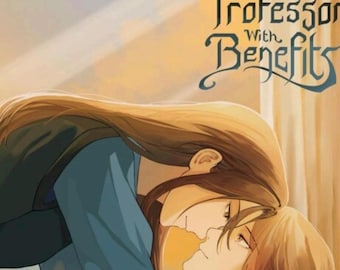 Professor With Benefits - Forbidden Lesbian Romance Novel (Digital PDF)