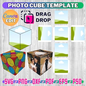 Könnte beinhalten: Eine digitale Vorlage für einen Fotowürfel mit dem Text "PHOTO CUBE TEMPLATE", "DRAG DROP" und "Canva EDIT". Enthält Beispiele für den Würfel mit bunten Mustern und einem Hochzeitsfoto. Dateiformate: SVG, PNG, DXF, PDF, EPS, PSD.