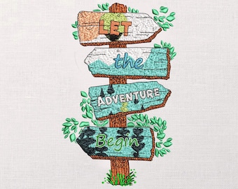 Rustic Mountain Sign Borard Machine Embroidery Design, Let the Adventure Begin Embroidery Design,  Outdoor Travel Pattern, Camping Nursery,