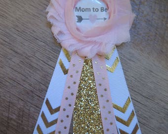 Mom to Be Pin/ Corsage- for BABY SHOWER PIN- White and Light Pink with Gold glitter and arrow accents