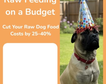低予算で生食を取り入れるガイド | ドッグフードのコストを25～40%削減（生食） | 節約できる食事アイデア、週替わりプラン、タンパク質の代替、イギリスの生食に関するヒント
