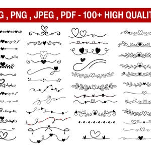 May include: Black and white line art illustrations of decorative dividers with hearts and floral elements. The image includes various designs, such as wavy lines, dotted lines, and heart shapes. The text at the top says "SVG, PNG, JPEG, PDF - 100+ HIGH QUALITY."