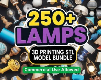 250+ Lamp STL Bundle, Modern 3D Printable Lamp Designs, Digital Download, 3D Print STL Pack, Modern Home Decor, Artistic Lamp STL Files