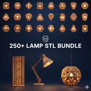 May include: A collection of wooden lamps with various geometric designs, illuminated against a dark blue background. The image includes a desk lamp, a hanging lamp, and a tall cylindrical lamp. Text reads "250+ LAMP STL BUNDLE".