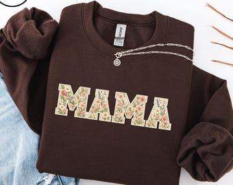 Mama Sweatshirt, Mama Sweater, Mama Floral Sweatshirt, New Mom Gift, Cute Mom Sweatshirt, Mothers Day Gift