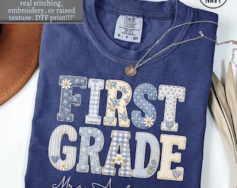 Comfort Colors First Grade FAUX Patchwork Custom Teacher Shirt,Floral Blue Educator Back to School Team Tee,1st Grade Matching Group T-Shirt