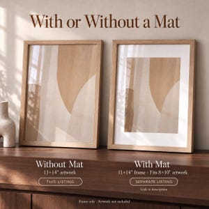 May include: Two light wood frames displaying abstract beige and white art. The left frame holds 11x14 inch artwork without a mat. The right frame includes a white mat, fitting 8x10 inch artwork. Text reads: With or Without a Mat.