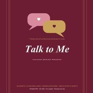Könnte beinhalten: Eine kastanienbraune rechteckige Karte mit zwei Sprechblasen, einer rosa und einer goldenen, die jeweils ein kleines weißes Herz enthalten. Der Text lautet THECOUPLESCONVERSATION, Talk to Me, Cut-out card deck - Spin-the-wheel - Weekly talk sheets, 96 PROMPTS - 54 PRINTABLE CARDS - CONVERSATION WHEEL - GENTLE START-UP SCRIPTS, Printable PDF - US Letter - For couples - Personal use only.