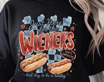 Trendy Bad Day to Be a Hotdog PNG, Retro I'm Just Here For The Wieners Shirt Design, Preppy 4th of July Sublimation Design