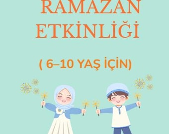 Ramazan Etkinlik Kitabı 6–10 Yaş | Zeszyt ćwiczeń Ramadan dla dzieci w wieku 6–10 lat