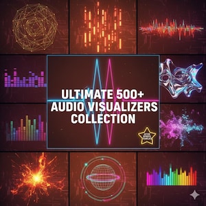 Peut inclure: Graphique numérique présentant divers visualiseurs audio. L'image centrale affiche le texte "ULTIMATE 500+ AUDIO VISUALIZERS COLLECTION" avec des lignes bleu et rose néon. Les images environnantes présentent des représentations d'ondes sonores colorées et de l'art numérique abstrait.