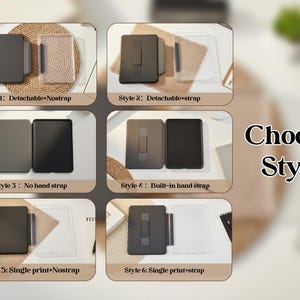 May include: An image showcasing six different styles of tablet cases. Each style is displayed with a tablet and a corresponding case. The text "Choose Style" is also visible. The styles include options with and without straps.