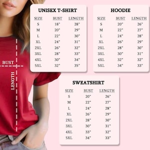 May include: A size chart graphic for apparel featuring three tables labeled Unisex T-Shirt, Hoodie, and Sweatshirt. Each table lists sizes from S to 5XL with corresponding bust and length measurements in inches. A red t-shirt is partially visible.