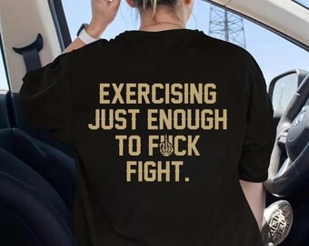 Exercising Just Enough To Fight Shirt, Funny Gym Hoodie, Skeleton Middle Finger Sweatshirt, Rude Workout Gift, Edgy Fitness Tee, Fck Fight