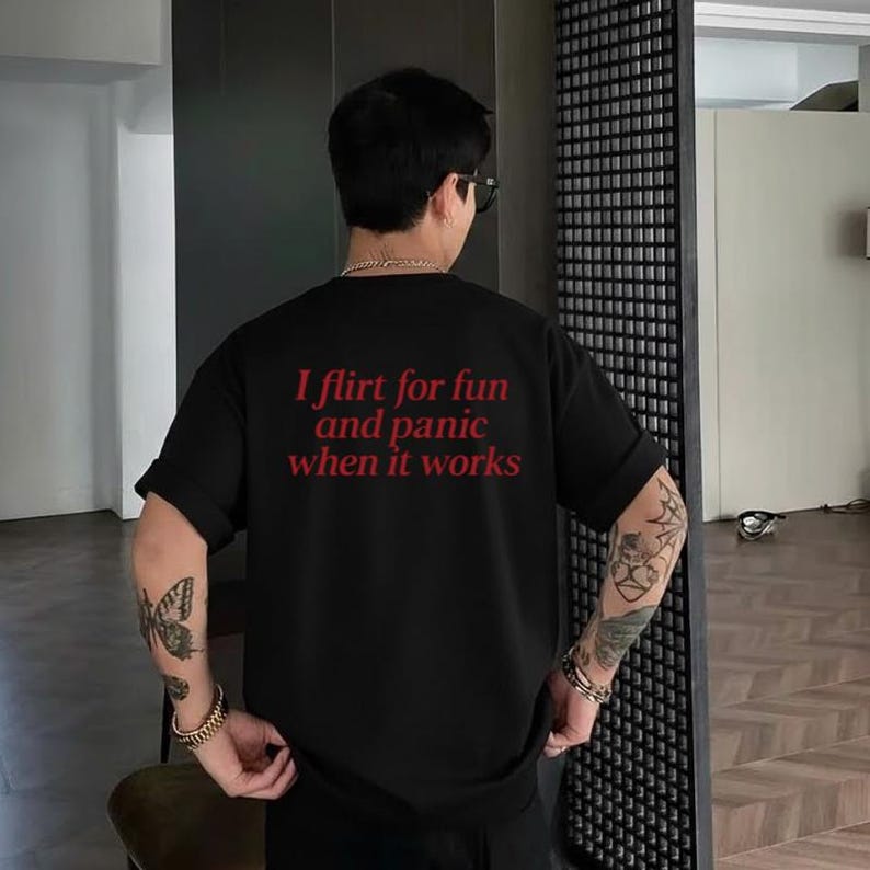 I Flirt For Fun And Panic When It Works Shirt, Funny Social Anxiety Tee, Sarcastic Graphic T-shirt, Retro Aesthetic Top, Gift For Friend image 2