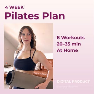 May include: A woman holding a rolled-up grey yoga mat. The image features text that reads "4 WEEK Pilates Plan," "8 Workouts 20-35 min At Home," and "DIGITAL PRODUCT." The background has a gradient of pink and white.