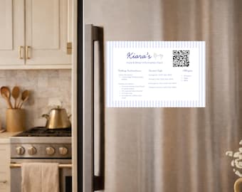 May include: A rectangular white magnet with light blue vertical stripes along the edges, featuring the text Kiara's Care & Sitter Information Card, a QR code, and sections for feeding instructions, contact information, and allergies in dark blue text.