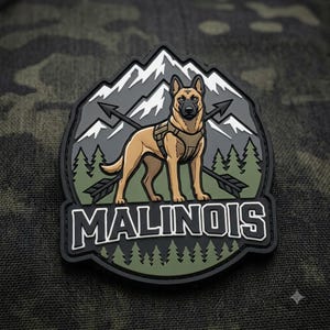 May include: A rubberized morale patch featuring a tan Belgian Malinois dog wearing a tactical harness, centered against a background of white-capped mountains, green pine trees, and two crossed black arrows, with the text MALINOIS in white.