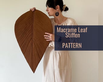 Macrame Leaf Stiffening Course Online, Macrame Leaves Pattern